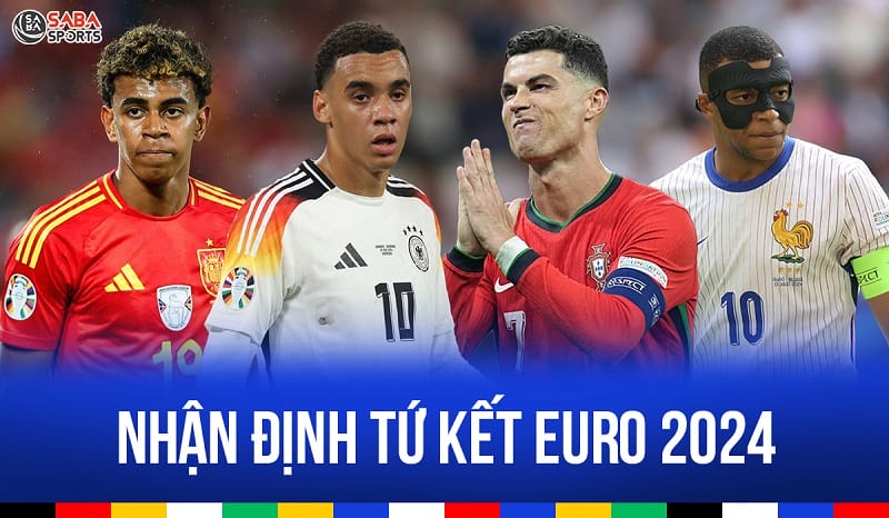 Nhận định tứ kết Euro 2024: Đại chiến cân bằng; người Anh dễ ôm hận