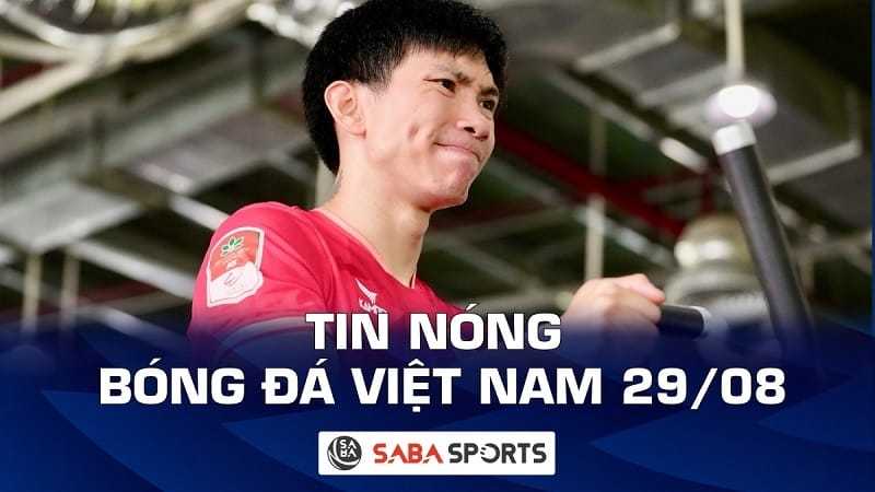 Tin nóng bóng đá Việt Nam hôm nay ngày 29/08: Bị Jason Quang Vinh đe dọa vị trí, Văn Hậu nói gì?