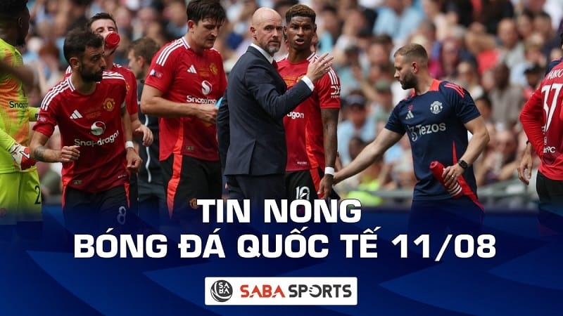 Tin nóng bóng đá quốc tế hôm nay ngày 11/08: Erik ten Hag lạc quan dù Man United thua đau Man City