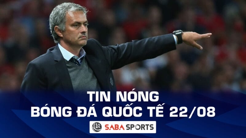 Tin nóng bóng đá quốc tế hôm nay 22/08: Mourinho đổi biệt danh, Enzo tiết lộ tương lai trụ cột