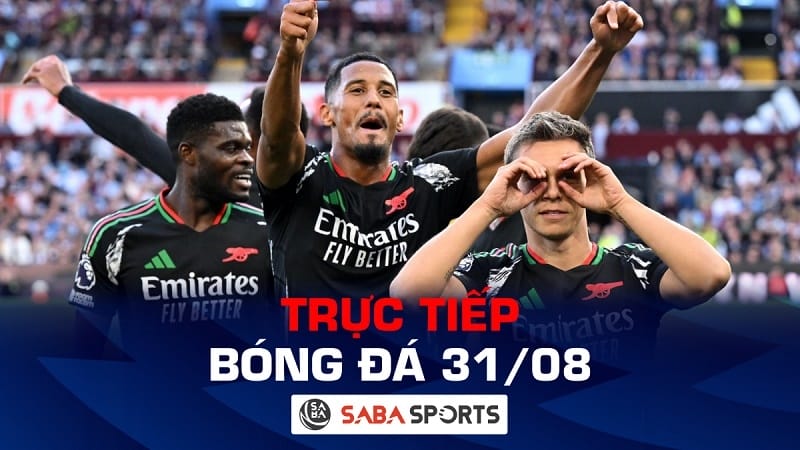 Trực tiếp bóng đá hôm nay 31/08: Arsenal và Man City gặp thử thách khó