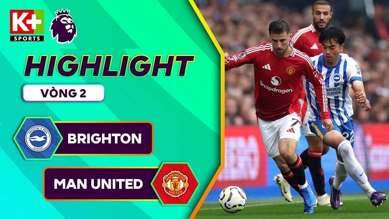 Highlights Brighton vs Man United, vòng 2 Ngoại hạng Anh 2024/25