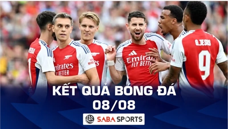 Kết quả bóng đá hôm nay 08/08: Arsenal thắng đậm, Inter thua bất ngờ