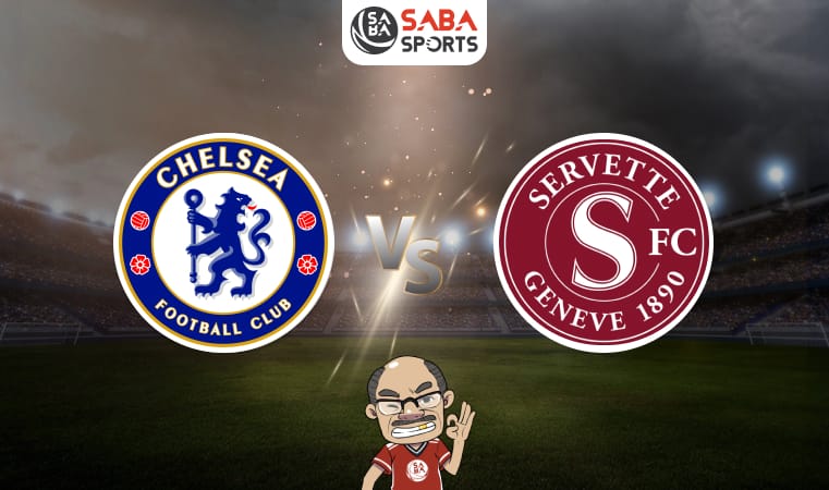 Nhận định bóng đá Chelsea vs Servette, vòng loại Cúp C3 2024/25, 02h00 ngày 23/08: Hủy diệt đội khách