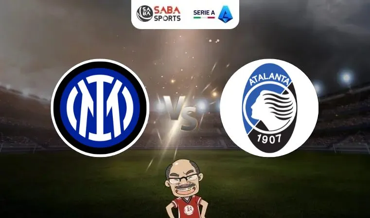 Nhận định bóng đá Inter Milan vs Atalanta, vòng 3 Serie A, 02h30 ngày 31/08: Dễ có mưa bàn thắng