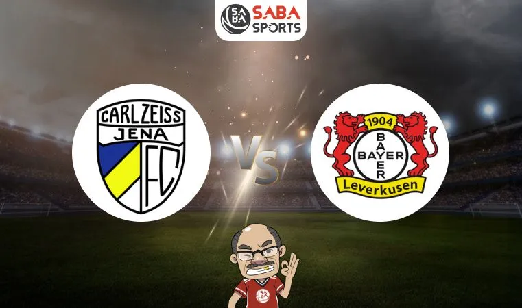 Nhận định bóng đá Jena vs Leverkusen, vòng 1/32 Cúp QG Đức, 23h00 ngày 28/08: Hủy diệt đối thủ