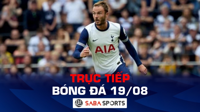 Trực tiếp bóng đá hôm nay ngày 19/08: Tâm điểm Leicester vs Tottenham, Villarreal vs Atletico Madrid