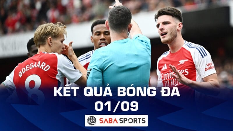 Kết quả bóng đá hôm nay 01/09: Arsenal chia điểm, Barca hủy diệt 7 bàn