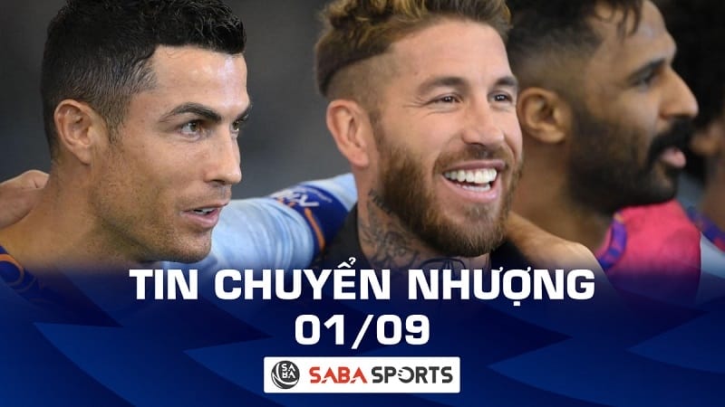 Tin chuyển nhượng bóng đá hôm nay 01/09: Ramos sắp trở thành đối thủ của Ronaldo