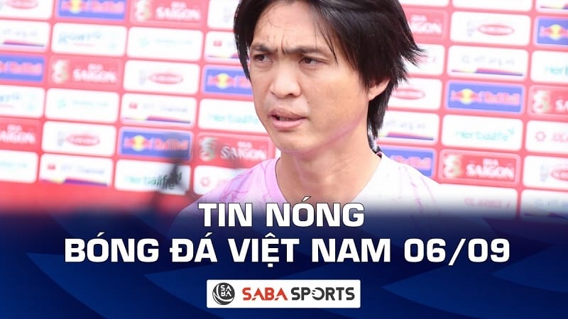 Tin nóng bóng đá Việt Nam hôm nay ngày 06/09: Tuấn Anh quyết tâm đánh bại Thái Lan