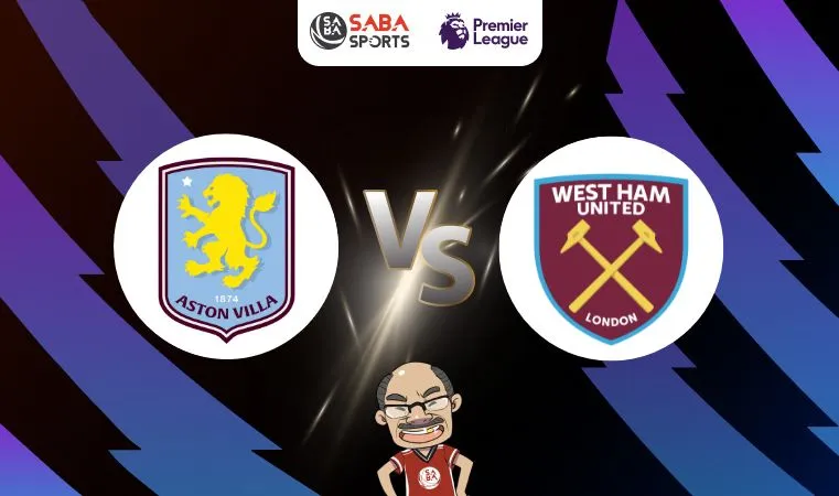 Nhận định bóng đá Aston Villa vs West Ham, 23h30 ngày 26/01: 3 điểm trong tay