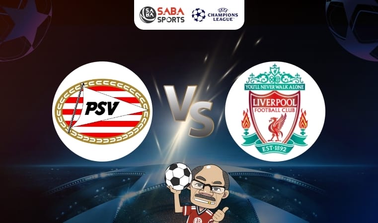 Nhận định bóng đá PSV vs Liverpool, 03h00 ngày 30/01: Nối dài mạch thắng